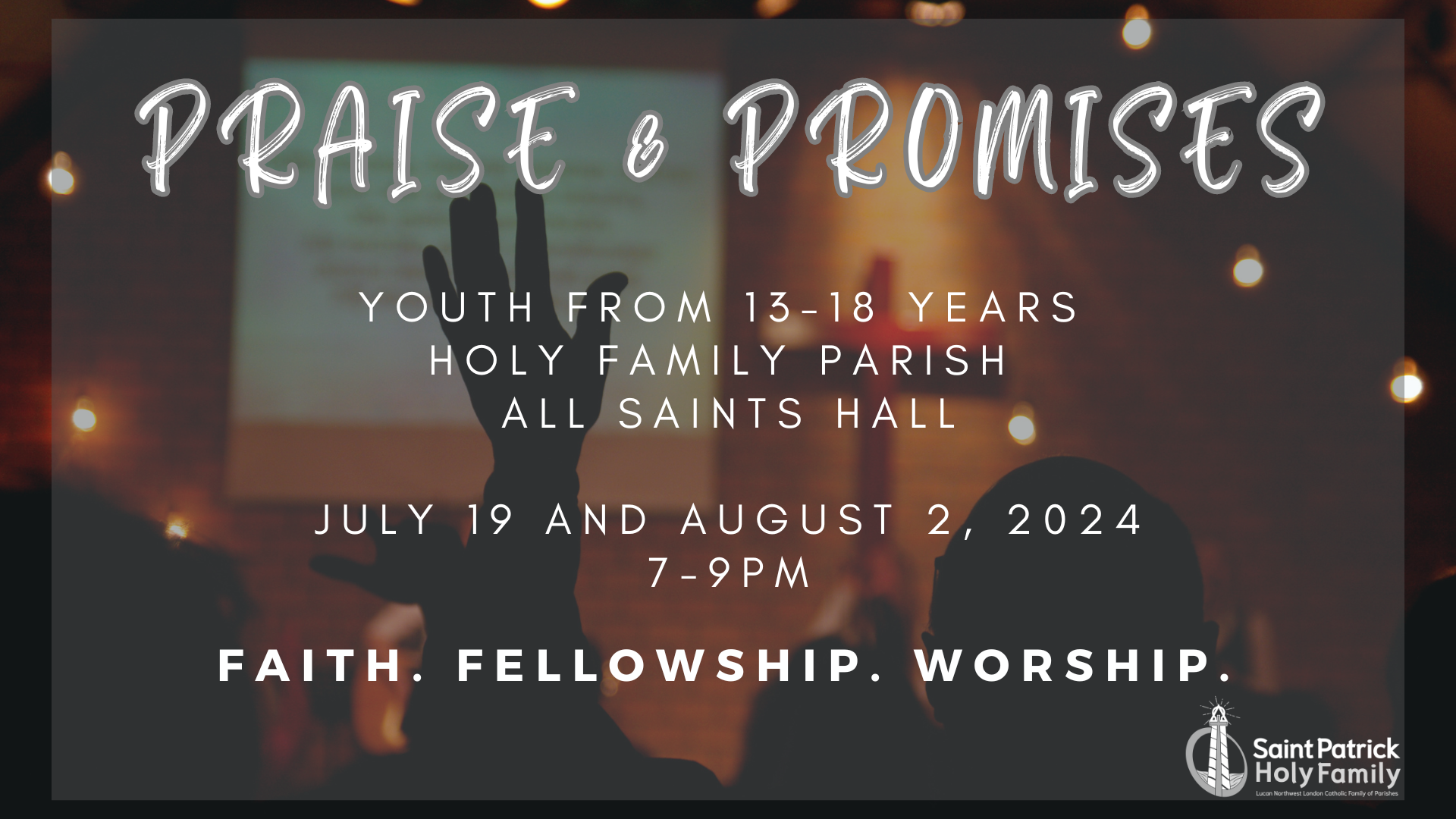 Saint Patrick, Lucan and Holy Family, London - PRAISE AND PROMISES ...